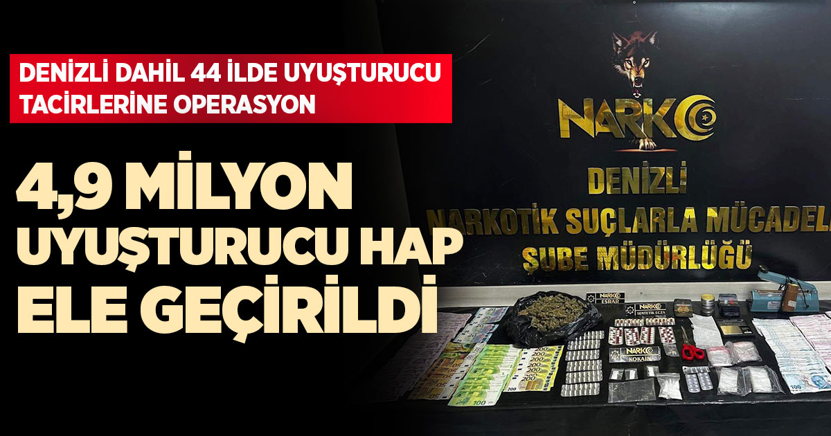 Denizli dahil 44 ilde uyuşturucu tacirlerine operasyon