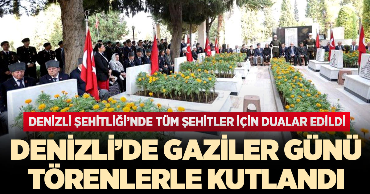 Denizli'de Gaziler Günü kutlandı