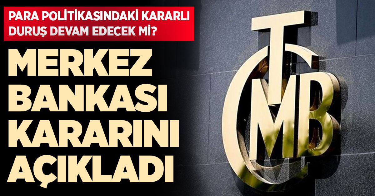 Merkez Bankası faiz kararını açıkladı