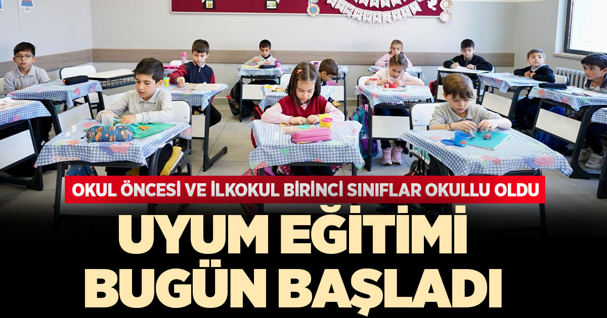 Uyum eğitimi bugün başladı