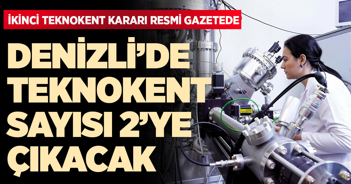 Denizli’de teknokent sayısı 2’ye çıkacak