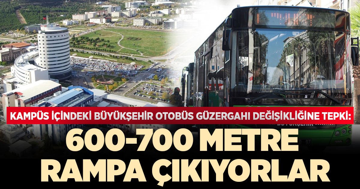 Kampüs içindeki büyükşehir otobüs güzergah değişikliğine tepki