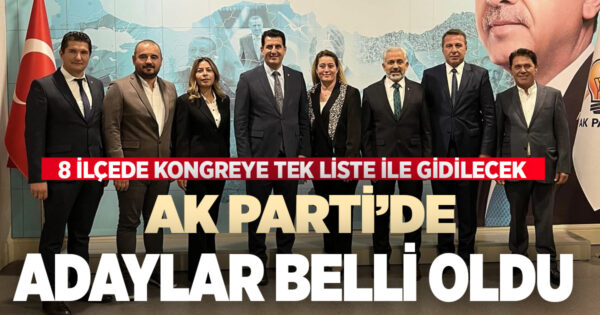 Ak Parti’de 8 ilçenin adayı belirlendi