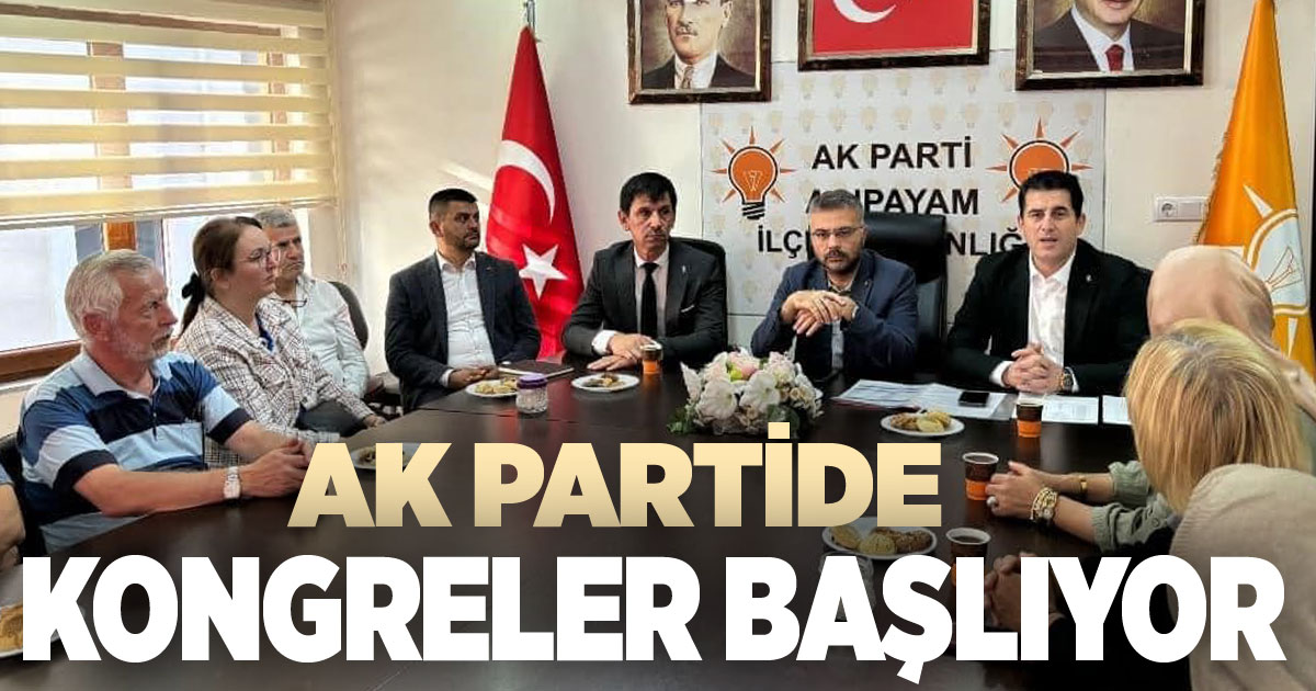 Ak Parti’nin ilçe kongreleri başlıyor